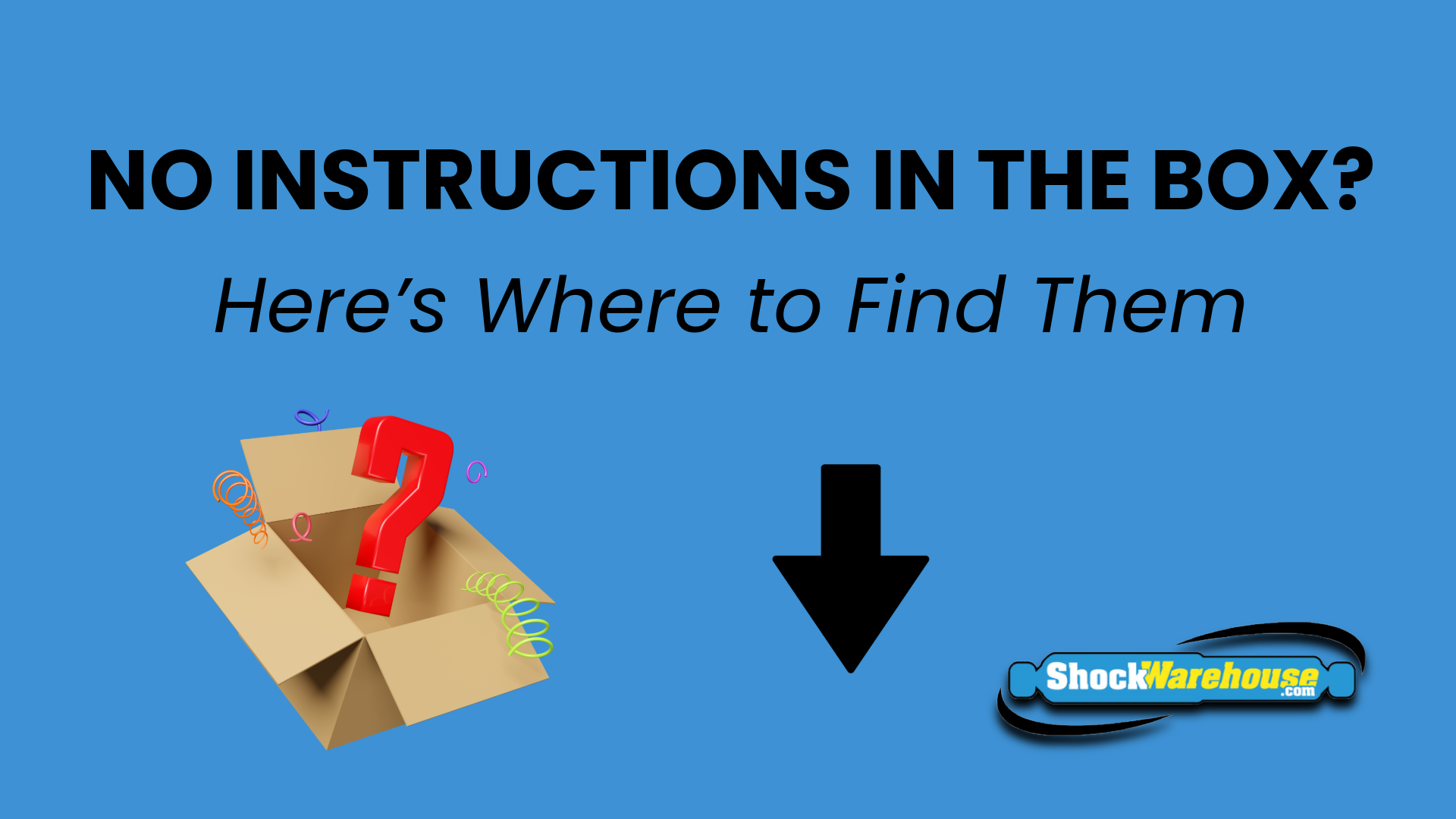 Where to Find Shock & Strut Installation Instructions