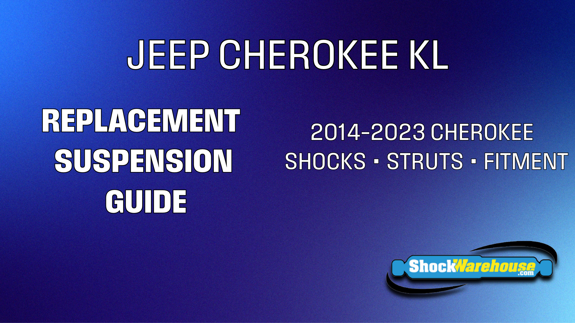 Best Replacement Shocks and Struts for Jeep Cherokee KL