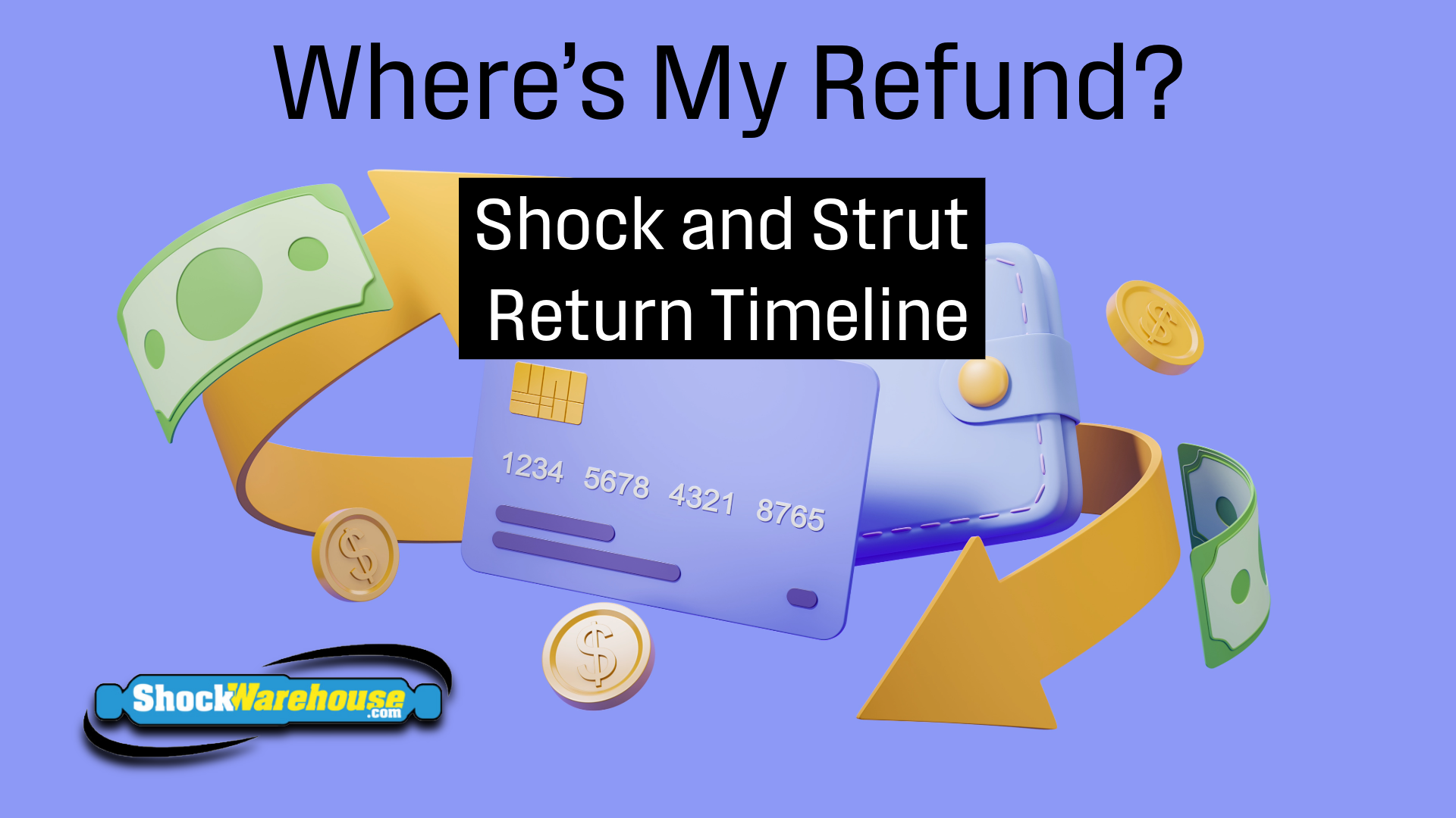 How Long Does a Shock Absorber Refund Take?