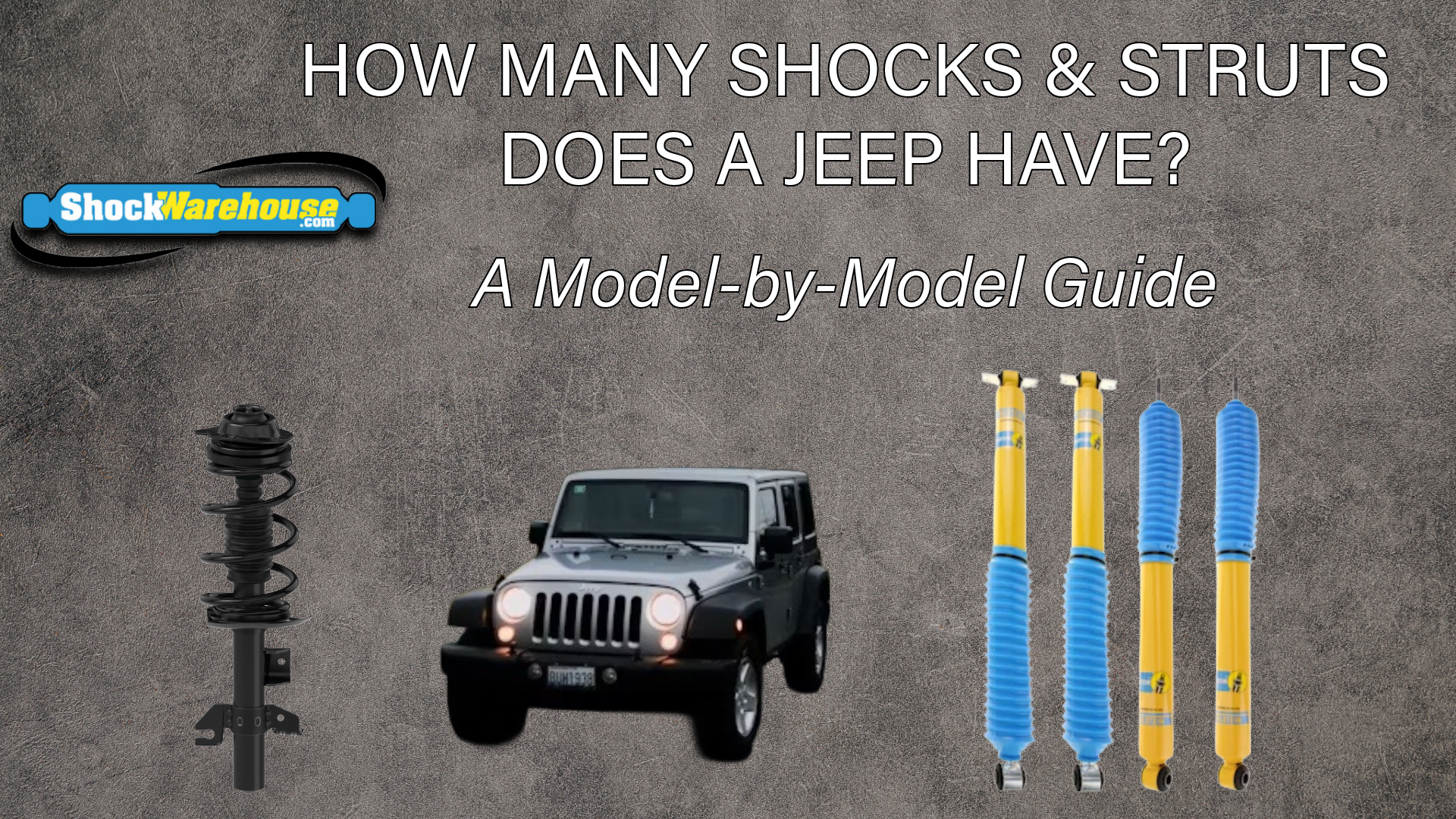 How Many Shocks and Struts Does a Jeep Have? A Model-by-Model Guide
