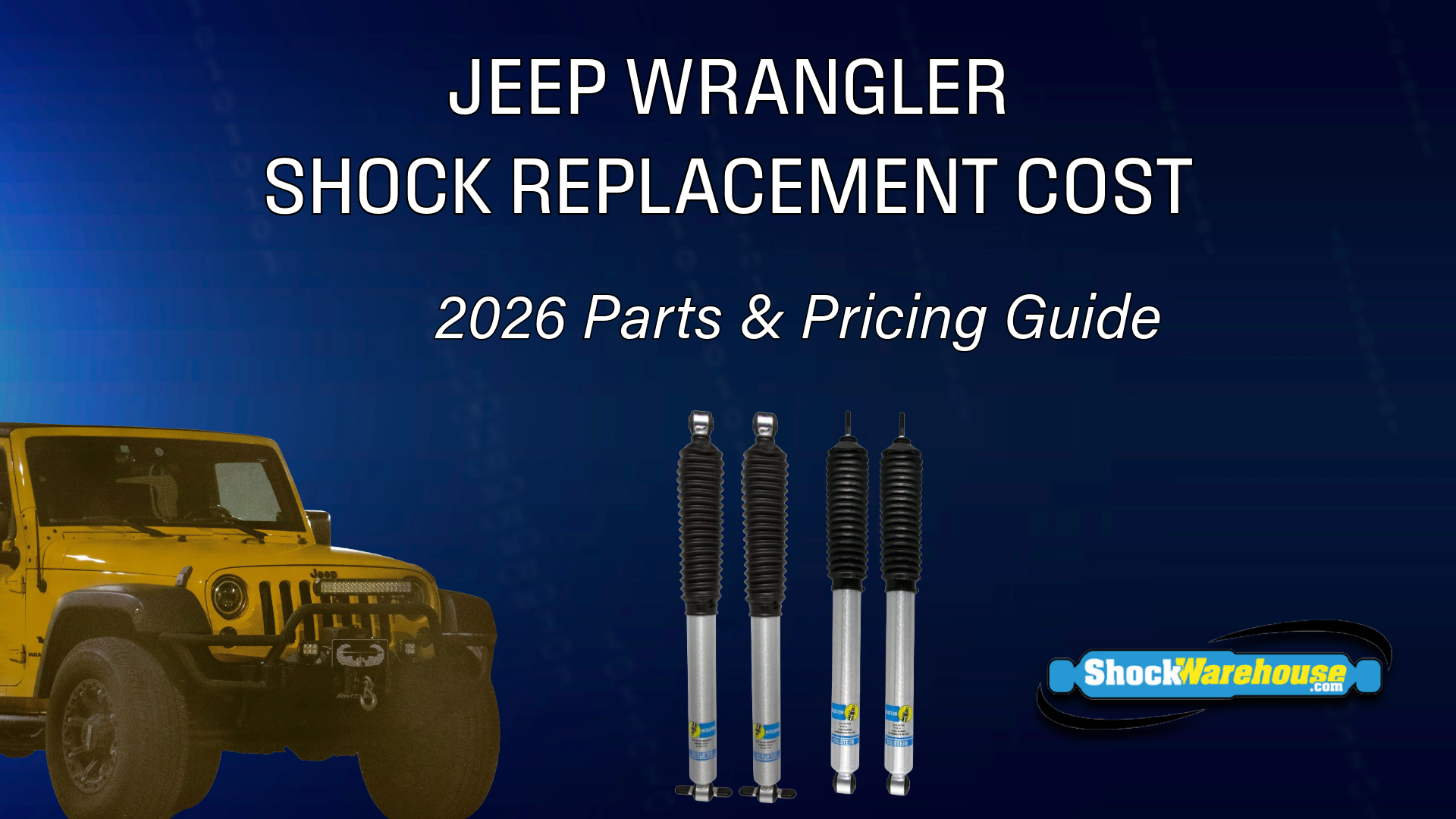 Jeep Wrangler Shock Replacement Cost: 2026 Guide