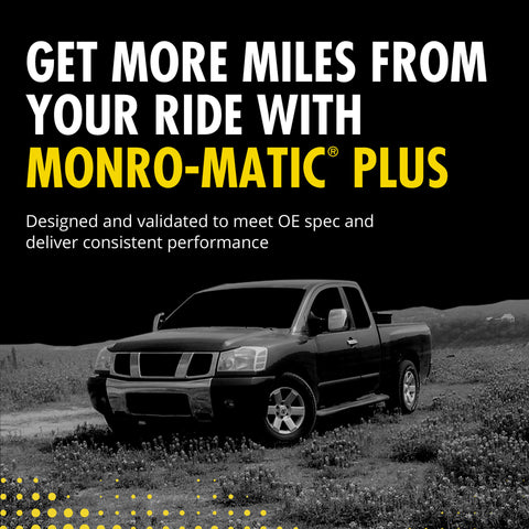 Get more miles from your ride with Monro-Matic Plus
